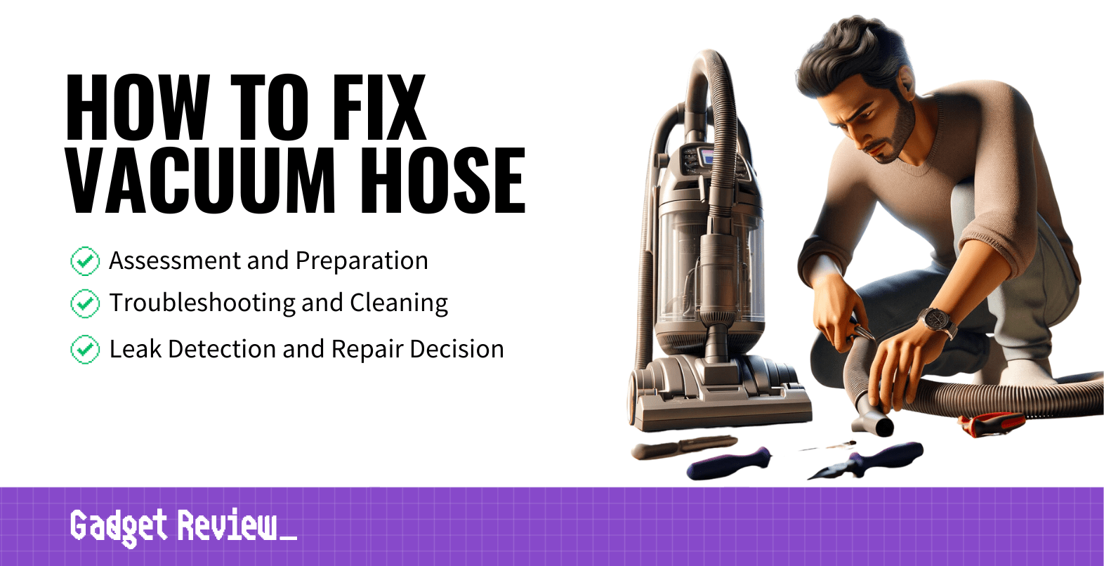 how to fix vacuum hose guide