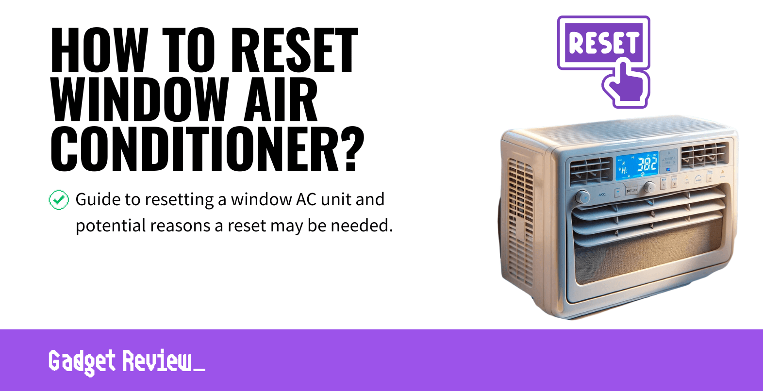 how to reset window air conditioner guide