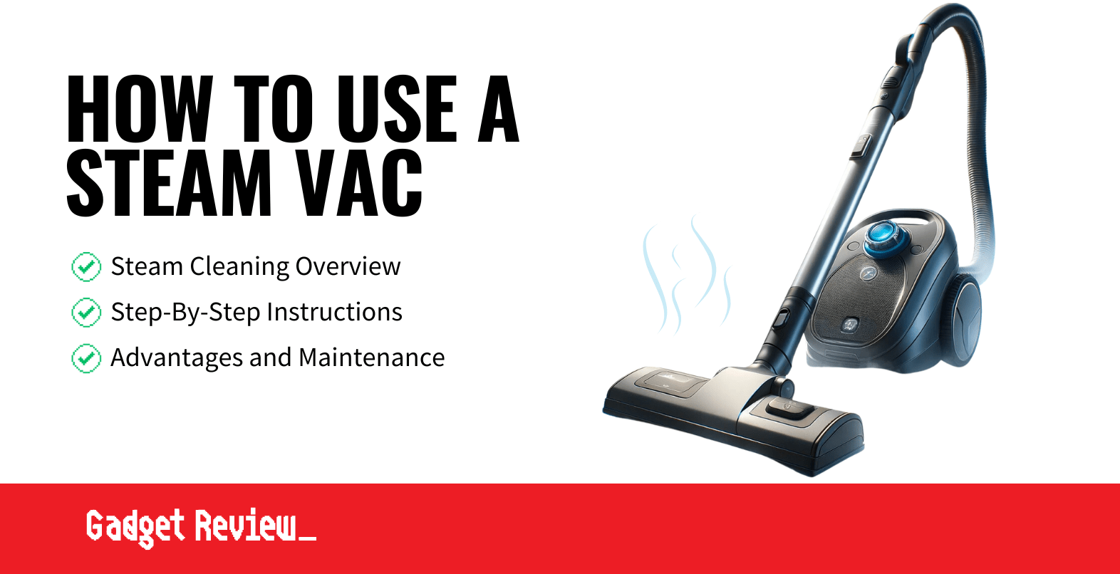 how to use a steam vac guide