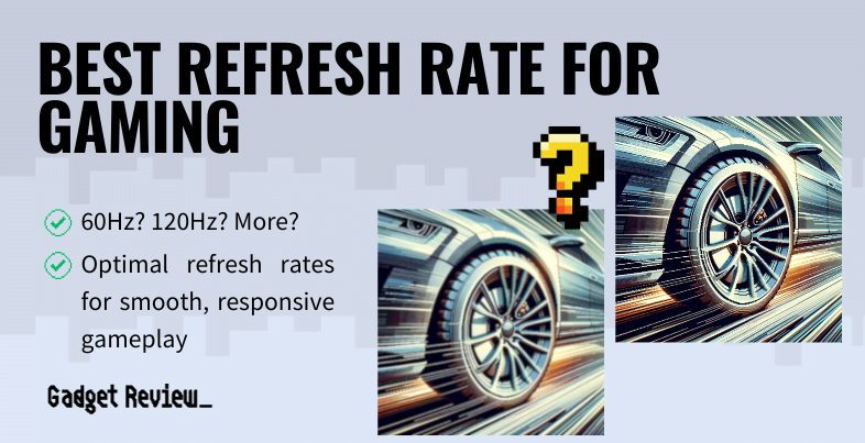 best refresh rate for gaming guide