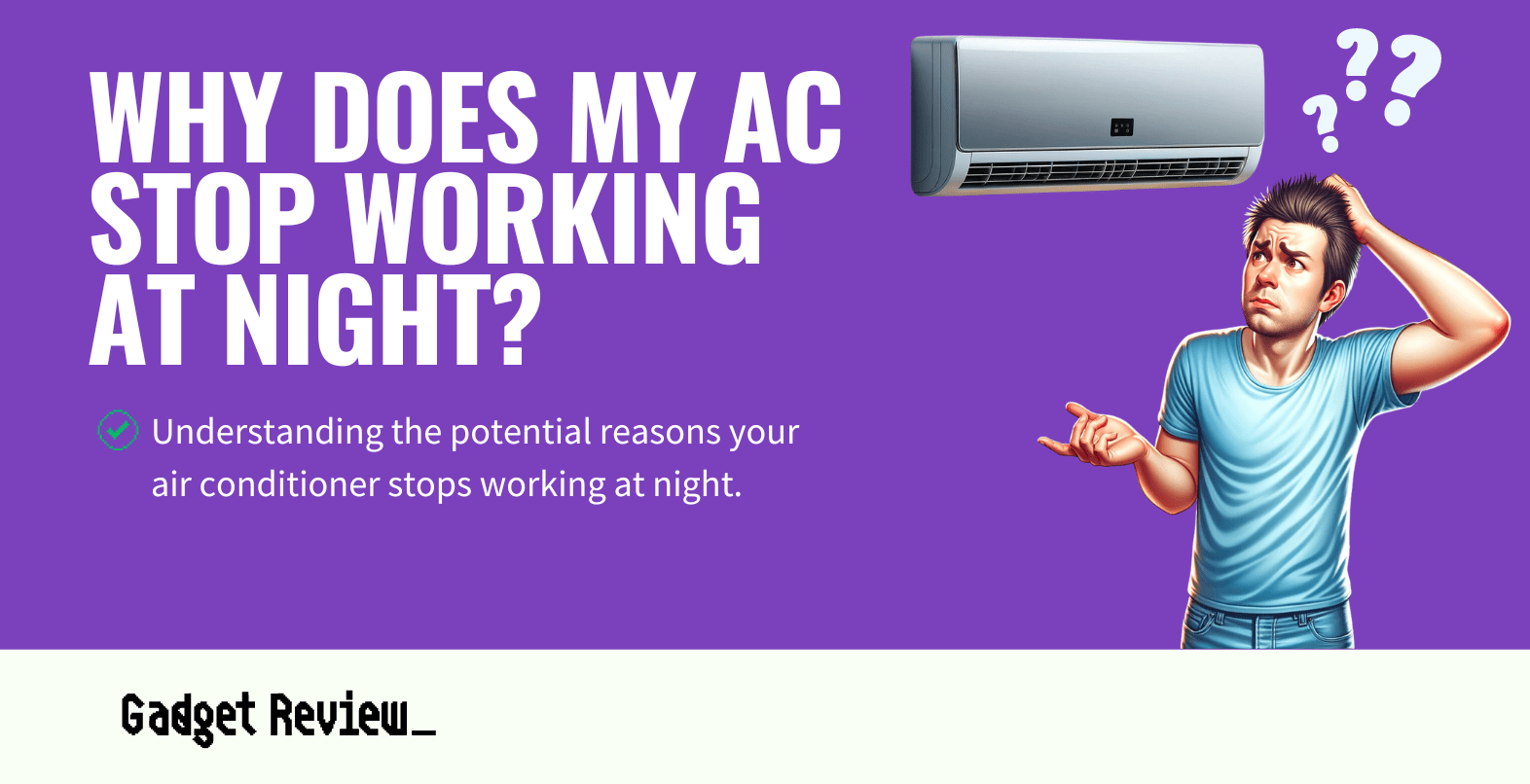 why does my ac stop working at night guide