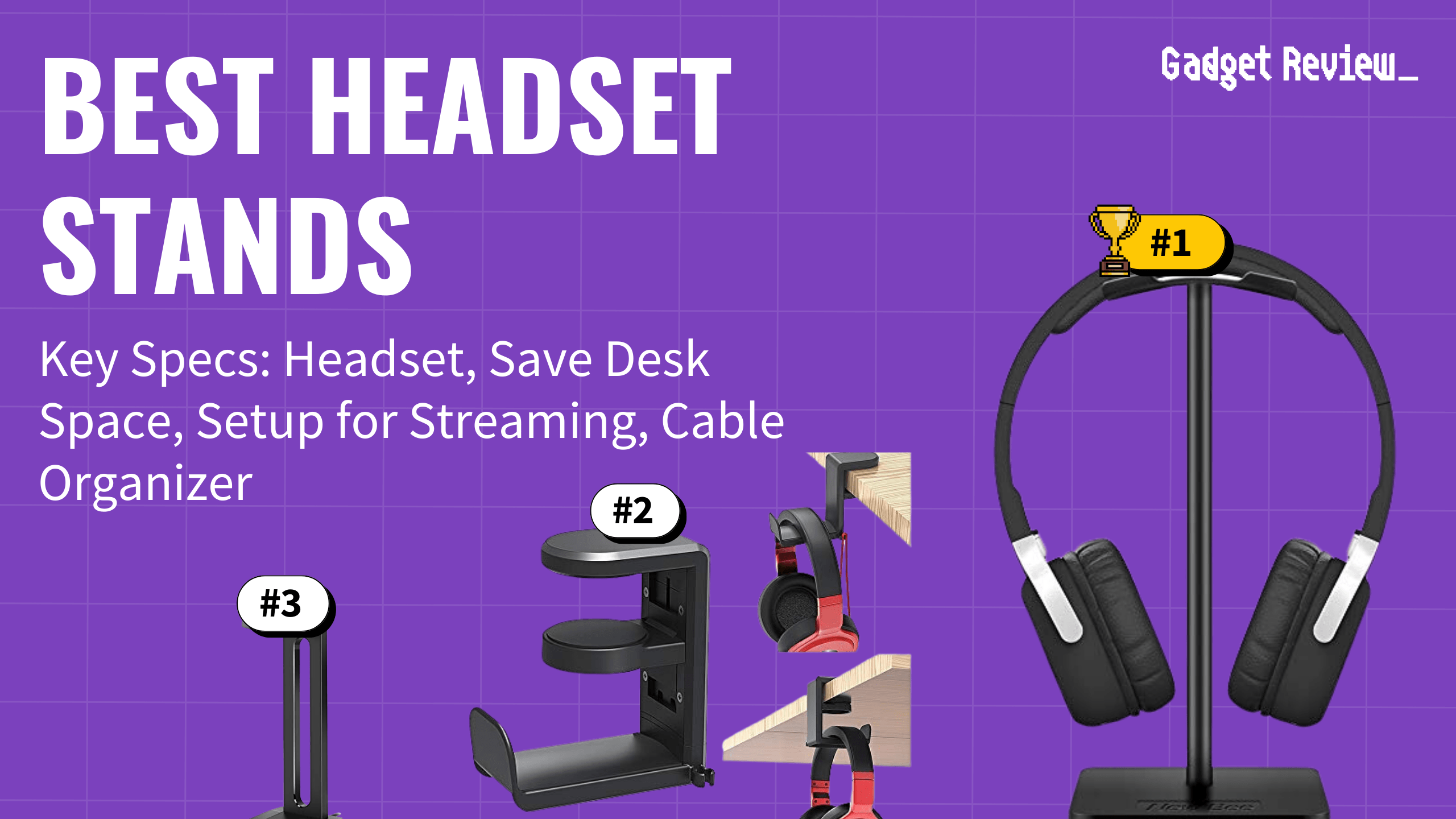 best headset stand featured image that shows the top three best gaming headset models